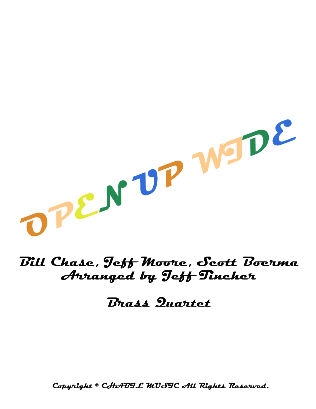 Open Up Wide (arr. Jeff Tincher)