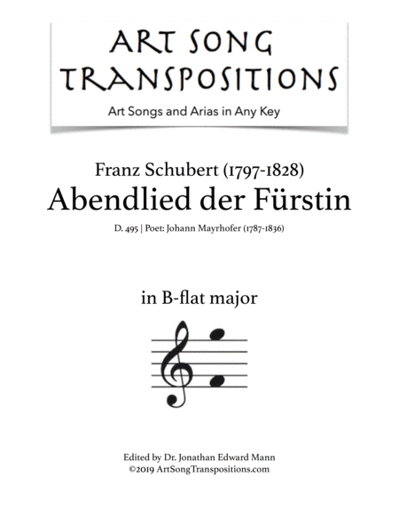 SCHUBERT: Abendlied der Fürstin, D. 495 (transposed to B-flat major) (arr. ArtSongTranspositions.com)
