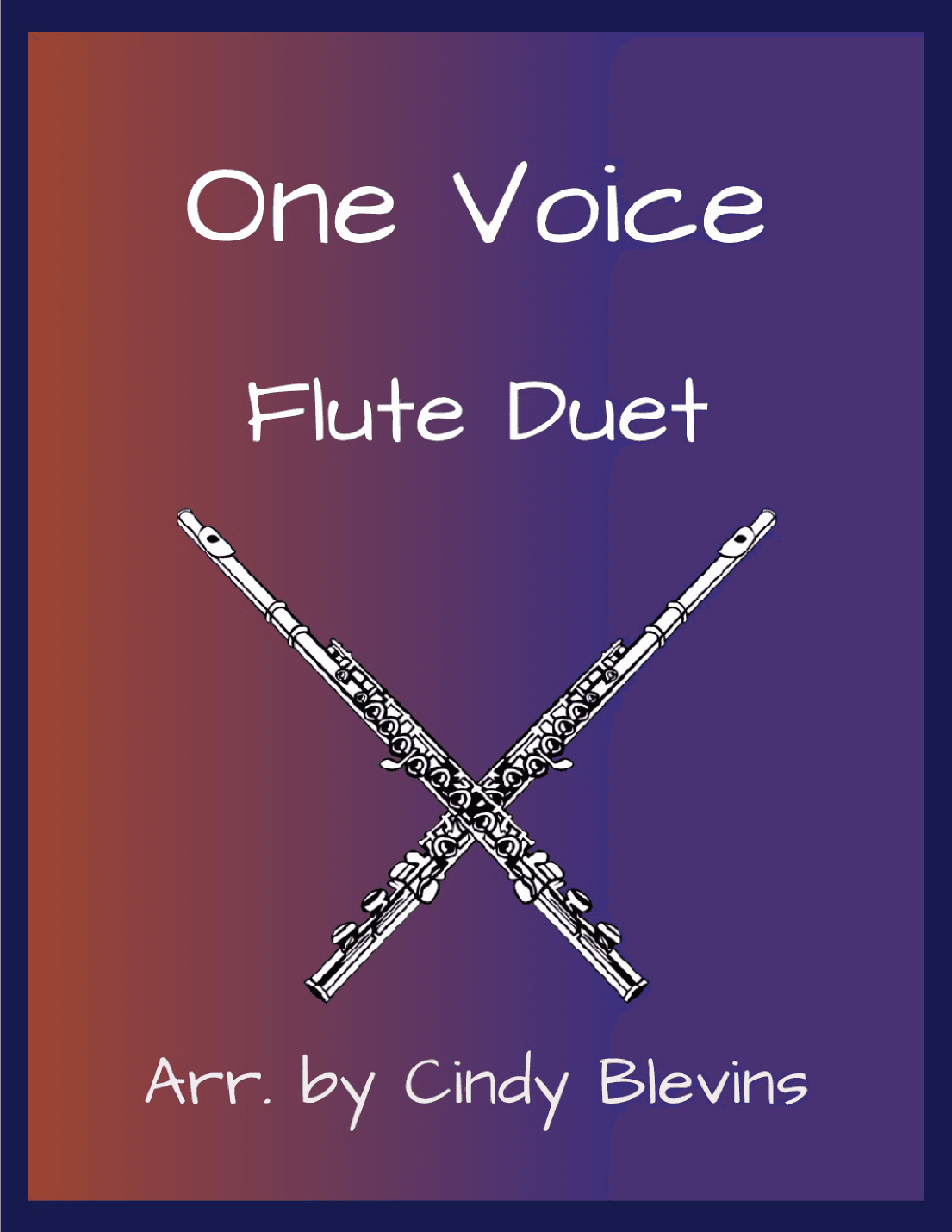 One Voice (arr. Cindy Blevins)