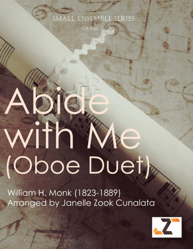 Abide With Me DUET  (oboe/flute) (arr. Janelle Zook Cunalata)