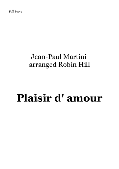 Plaisir d'Amour (arr. Robin Hill)