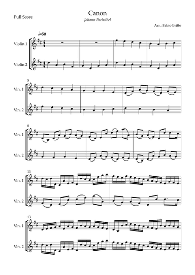 Canon - Johann Pachelbel (Wedding/Reduced Version) for Violin Duo (arr. Fabio Britto)