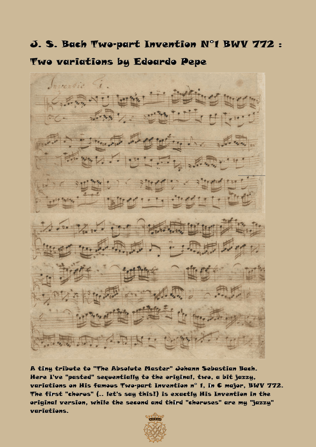 Two variations on J. S. Bach Two-part Invention N°1, BWV 772 (arr. Edoardo Pepe)
