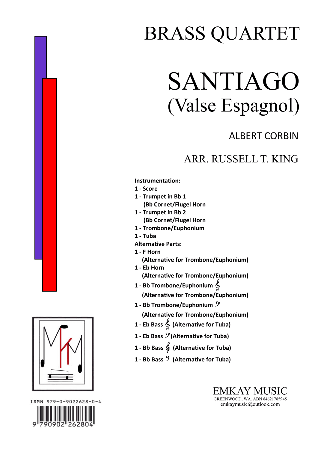 SANTIAGO (VALSE ESPAGNOL) – BRASS QUARTET (arr. RUSSELL T. KING)