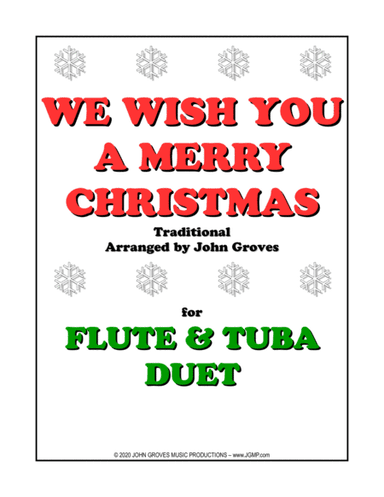 We Wish You A Merry Christmas - Flute & Tuba Duet (arr. John Groves)