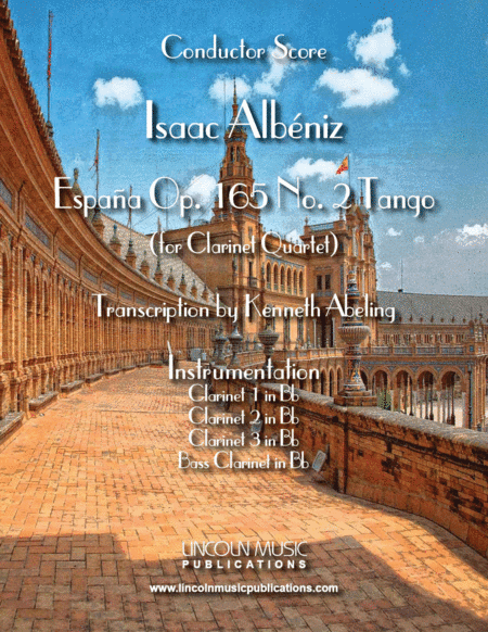 Albeniz - Espana Op.165 No. 2 Tango (for Clarinet Quartet) (arr. Kenneth Abeling)
