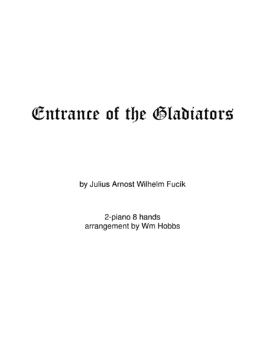 Entrance of the Gladiators (arr. William Hobbs)