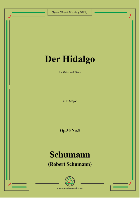 Schumann-Der Hidalgo,Op.30 No.3, in F Major (arr. OSM Press)