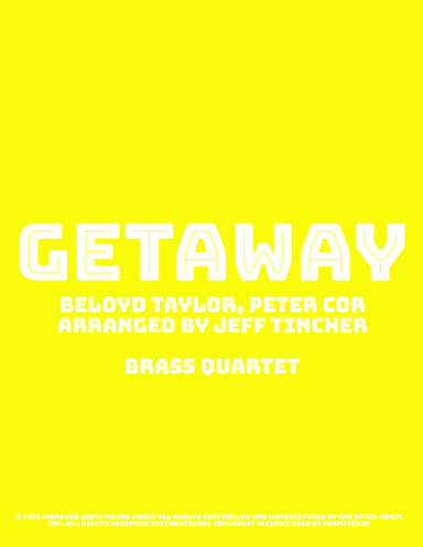 Getaway (arr. Jeff Tincher)