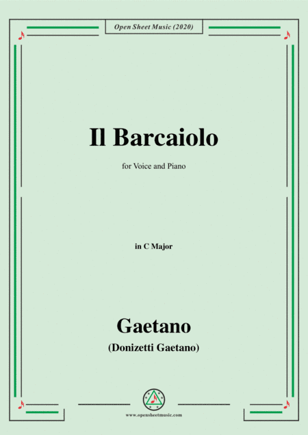 Donizetti-Il Barcaiolo,in C Major,for Voice and Piano (arr. MSM)