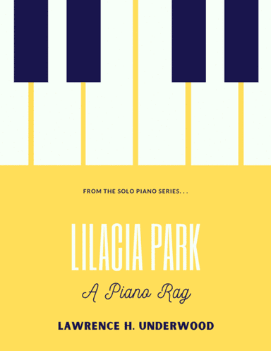 Liliacia Park:  A Ragtime Waltz