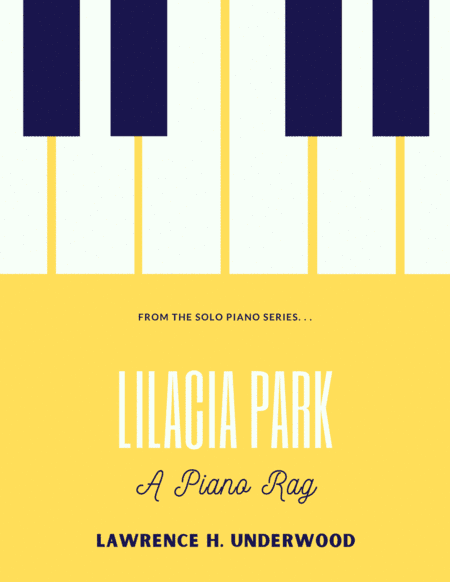 Liliacia Park:  A Ragtime Waltz