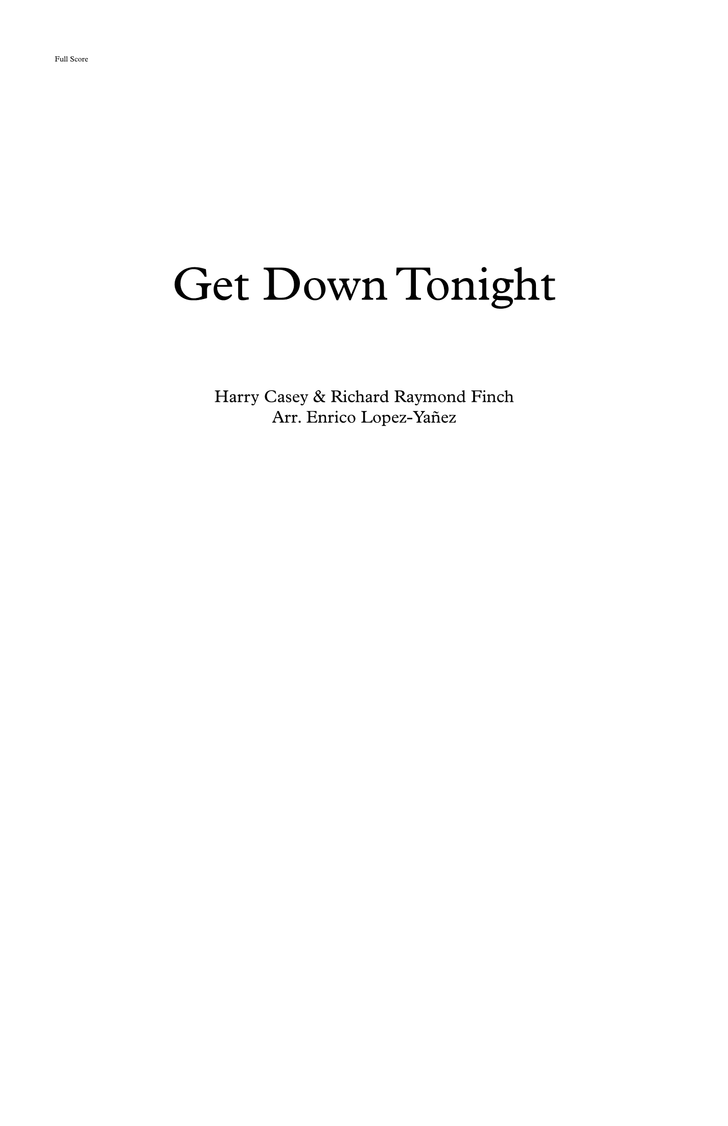 Get Down Tonight (arr. Enrico Lopez-Yañez)