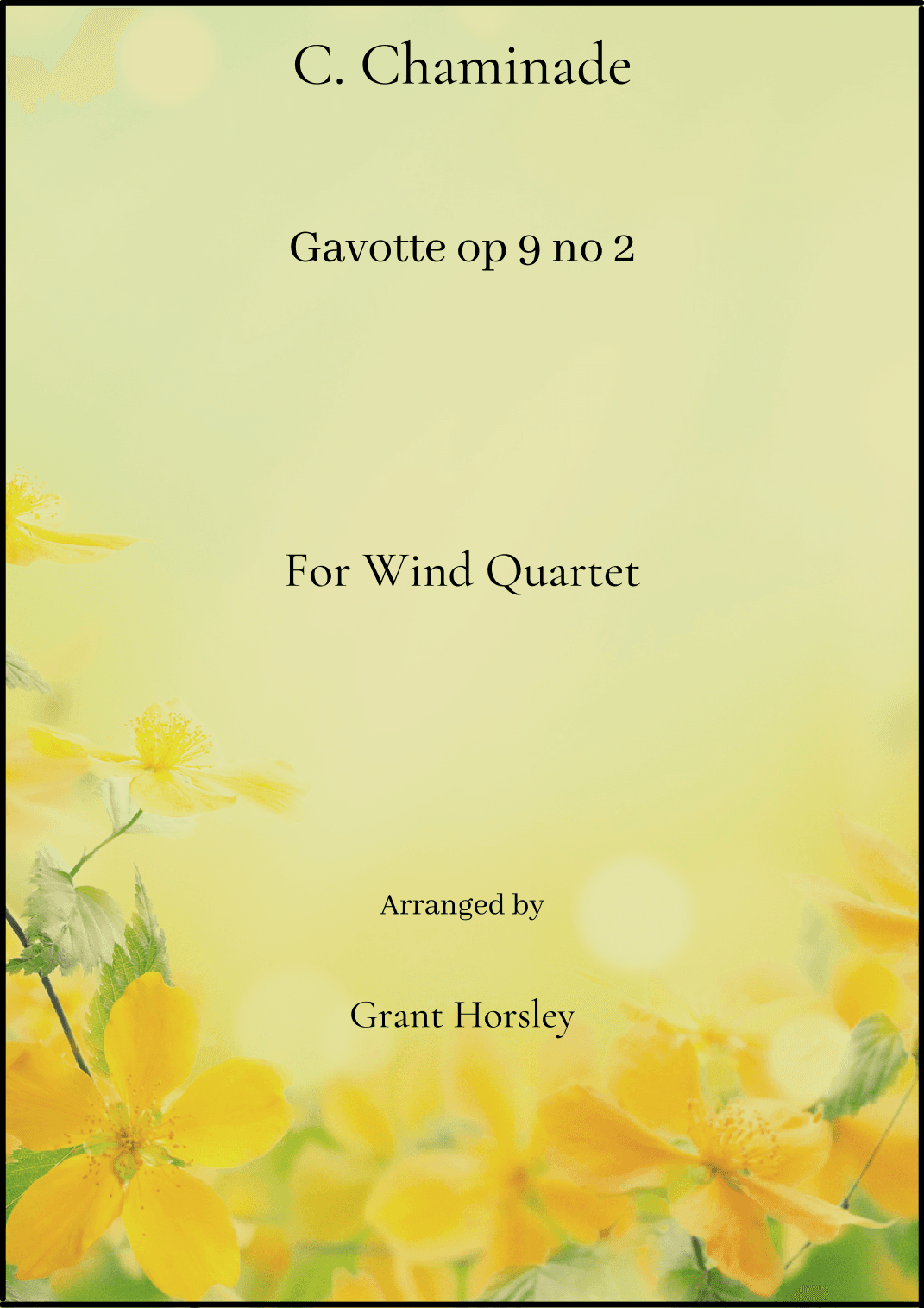Gavotte op 9 no 2- C. Chaminade for Wind Quintet (arr. Grant Horsley)