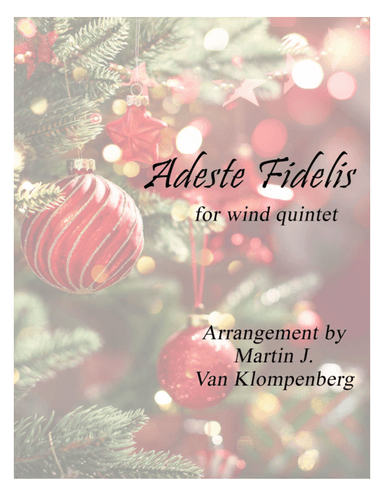 Adeste Fidelis (arr. Martin J. Van Klompenberg)