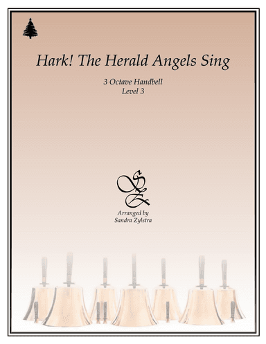 Hark! The Herald Angels Sing (3 octave handbells) (arr. Sandra Zylstra)