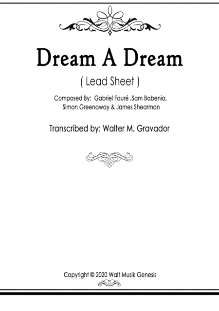 Dream A Dream (arr. Walter M. Gravador)