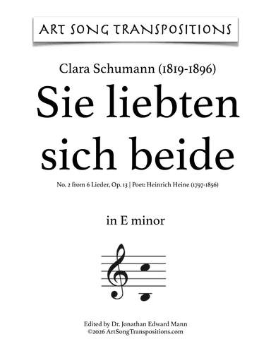 SCHUMANN: Sie liebten sich beide, Op. 13 no. 2 (transposed to E minor) (arr. ArtSongTranspositions.com)