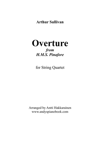 Overture from H.M.S. Pinafore - String Quartet (arr. Antti Hakkarainen)