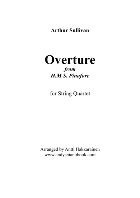 Overture from H.M.S. Pinafore - String Quartet (arr. Antti Hakkarainen)