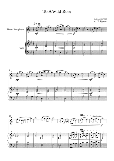 To A Wild Rose, Edward MacDowell, For Tenor Saxophone & Piano (arr. Eugene Egorov)
