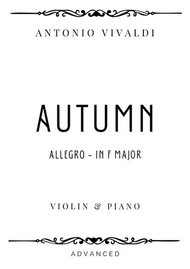 Vivaldi - Allegro from Autumn (The Four Seasons) in F Major - Advanced (arr. Piacere Music Sheets)