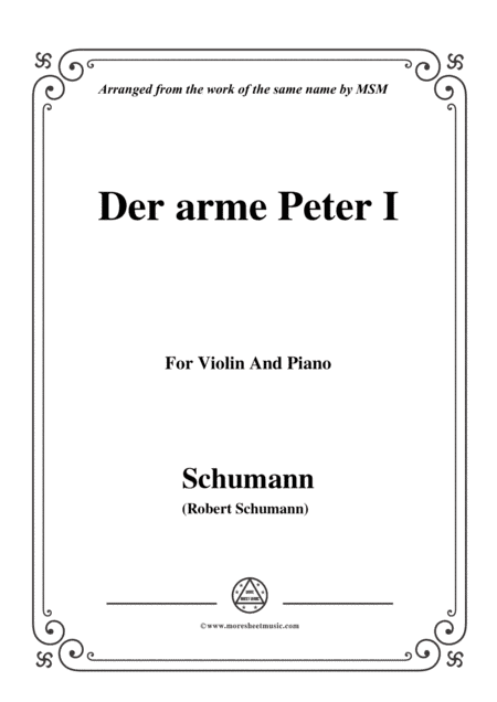 Schumann-Der arme Peter 1,for Violin and Piano (arr. MSM)