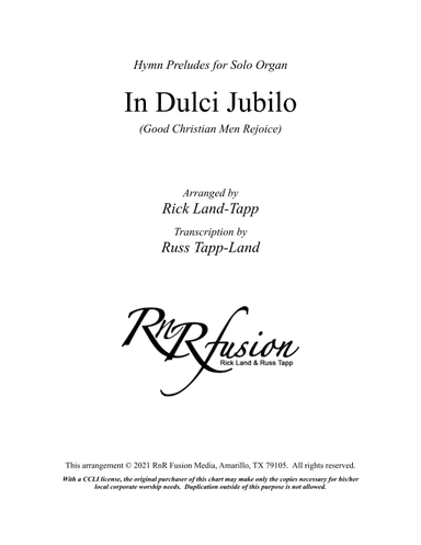 In Dulci Jubilo (Good Christian Men Rejoice) - Christmas Prelude for Solo Organ (arr. Rick Land)