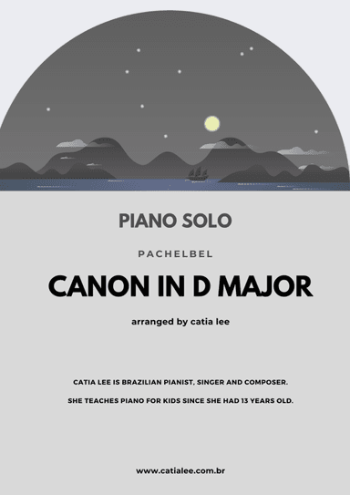Canon in D - Pachelbel for easy piano (arr. Catia Lee)
