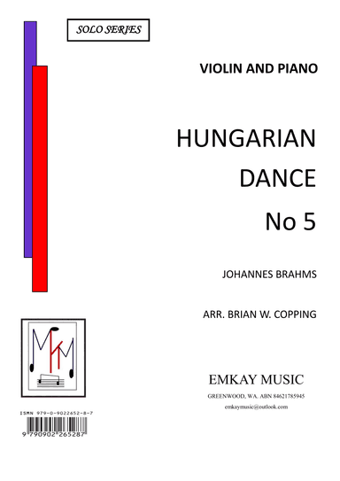 HUNGARIAN DANCE NO5 – VIOLIN & PIANO (arr. BRIAN W. COPPING)