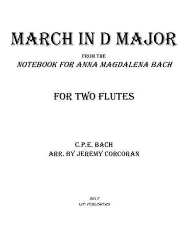 March in D Major from the Notebook for Anna Magdelena Bach (arr. Jeremy Corcoran)