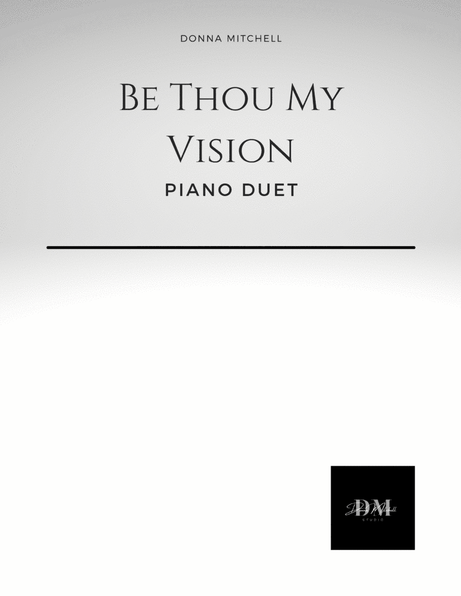 Be Thou My Vision Piano Duet (arr. Donna Mitchell)