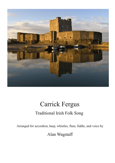 Carrick Fergus (arr. Alan Wagstaff)