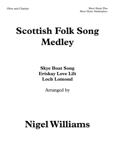 Scottish Folk Song Medley, for Oboe and Clarinet (arr. Nigel Williams)