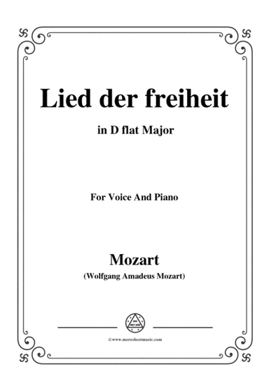 Mozart-Lied der freiheit,in D flat Major,for Voice and Piano (arr. MSM)