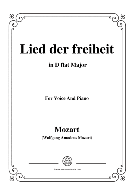 Mozart-Lied der freiheit,in D flat Major,for Voice and Piano (arr. MSM)