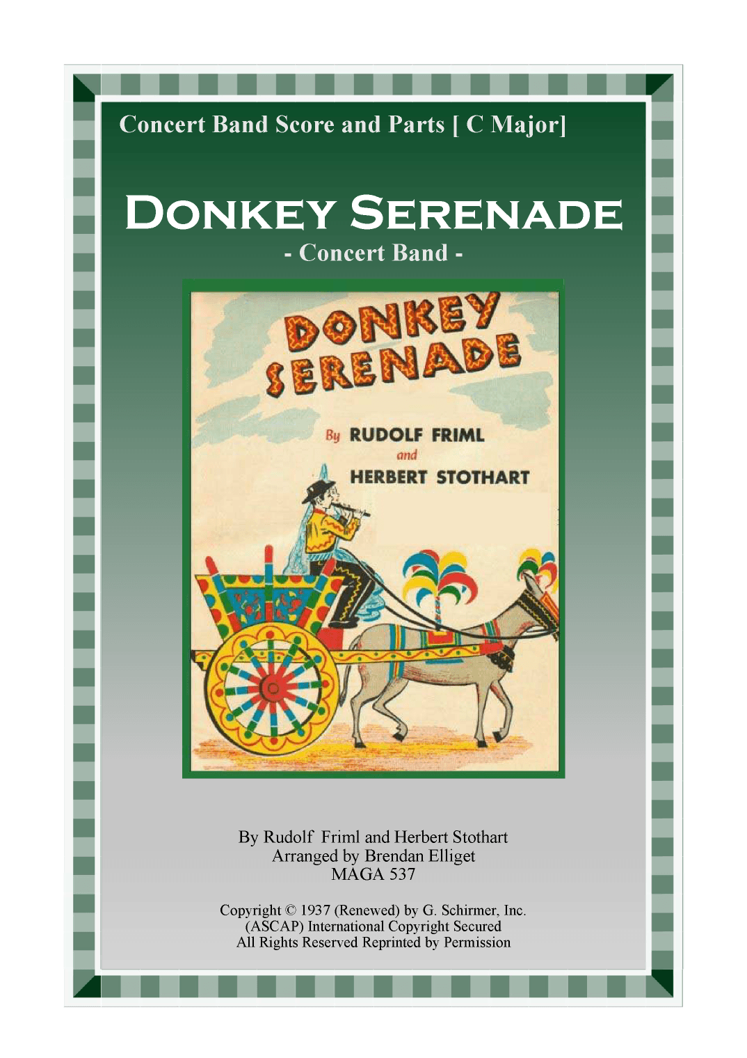 Donkey Serenade (arr. Brendan James Elliget MAGA 537)