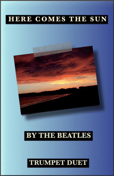 Here Comes The Sun (arr. David McKeown)