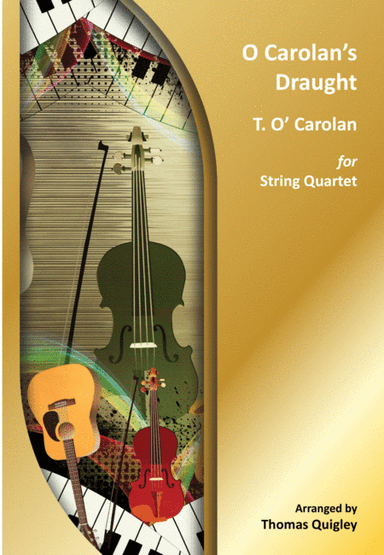 O Carolan's Draught (arr. Thomas Quigley)