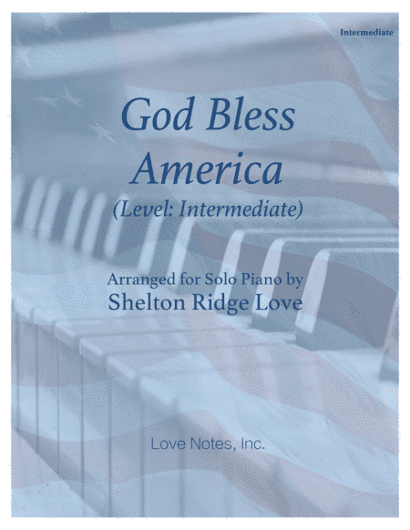 God Bless America (arr. Shelton Ridge Love)