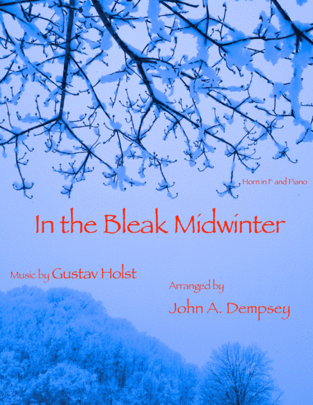 In the Bleak Midwinter (Horn in F and Piano) (arr. John A. Dempsey)