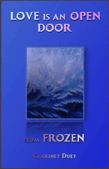 Love Is An Open Door (arr. David McKeown)