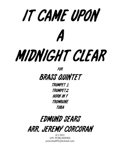 It Came Upon A Midnight Clear for Brass Quintet (arr. Jeremy Corcoran)