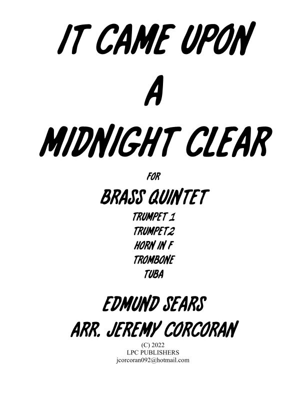 It Came Upon A Midnight Clear for Brass Quintet (arr. Jeremy Corcoran)
