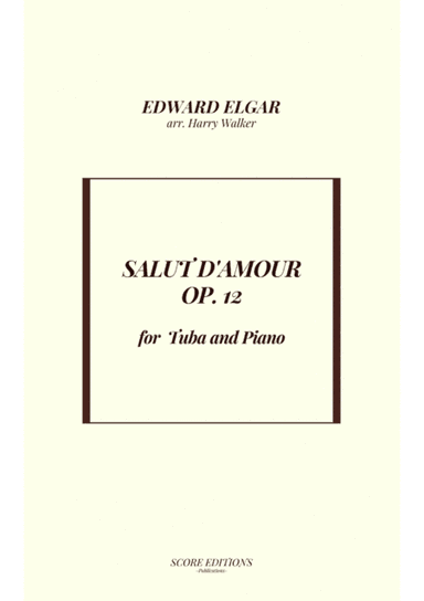 Salut D' Amour (for Tuba and Piano) (arr. Harry Walker)