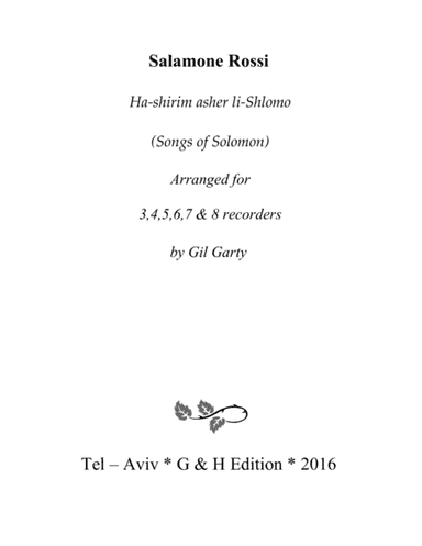 Ha-shirim asher li-Shlomo (Songs of Solomon) - Edition for recorders (arr. Gil Garty)
