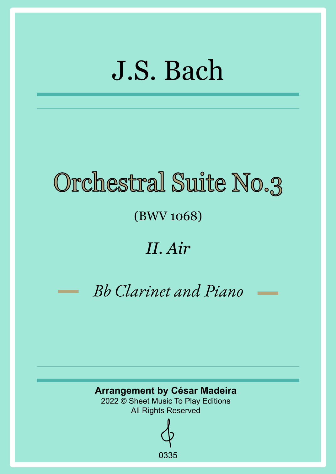 Air on G String - Bb Clarinet and Piano (Full Score) (arr. César Madeira)