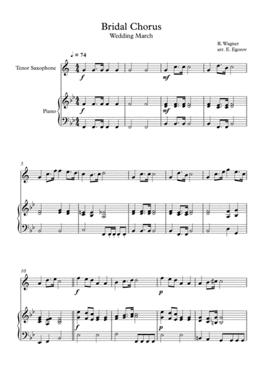 Bridal Chorus (Wedding March), Richard Wagner, For Tenor Saxophone & Piano (arr. Eugene Egorov)