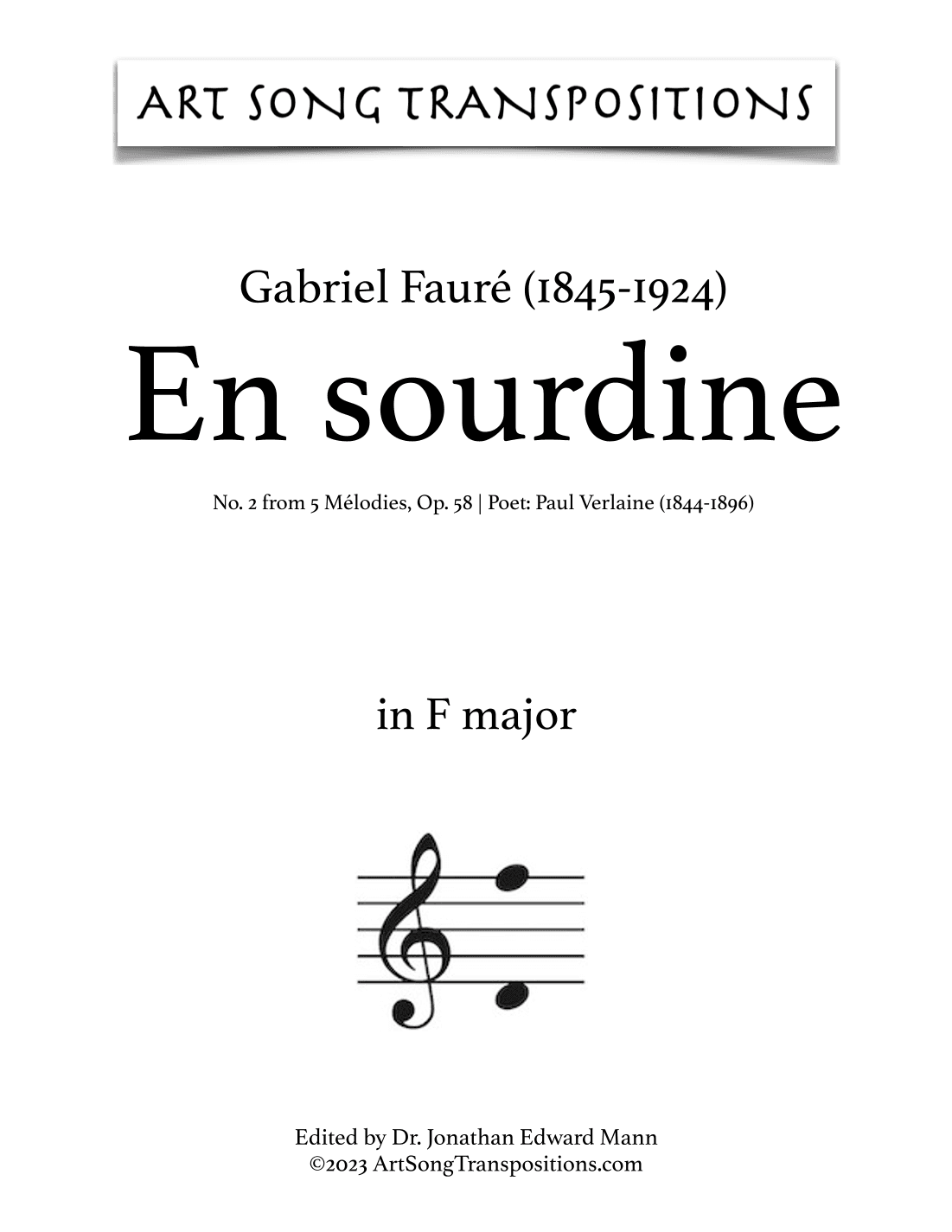 FAURÉ: En Sourdine, Op. 58 no. 2 (transposed to F major) (arr. ArtSongTranspositions.com)