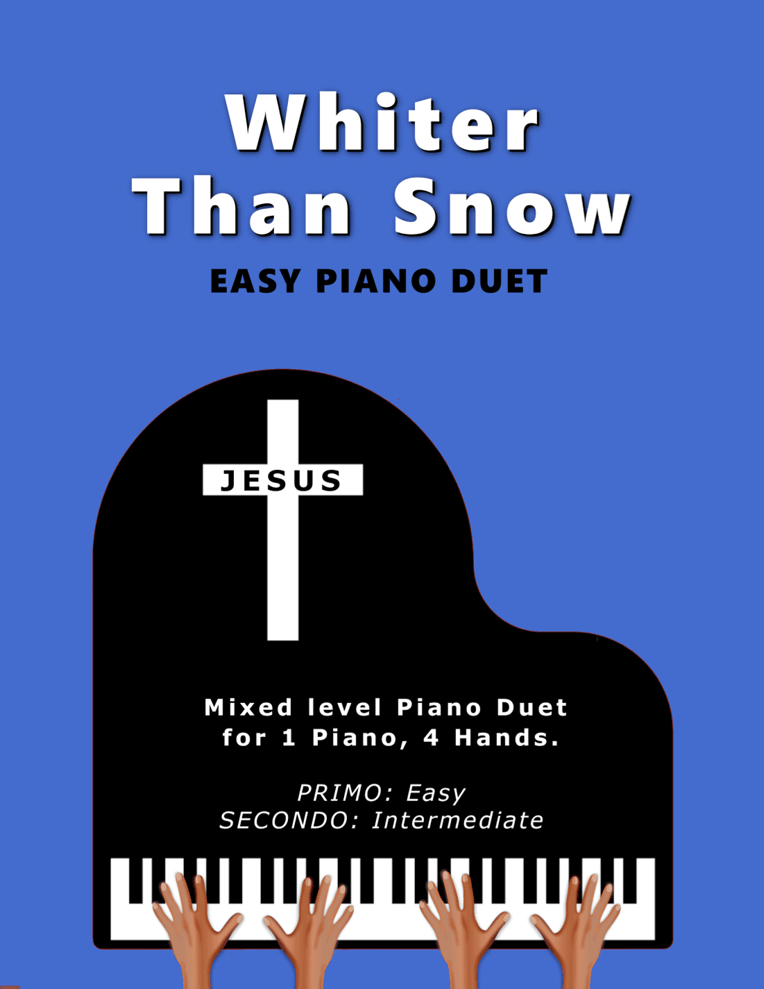 Whiter Than Snow (Easy 1 Piano, 4 Hands Duet) (arr. Sharon Wilson)